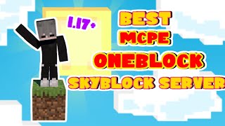 Best ONEBLOCK SKYBLOCK Server MCPEMCBE [upl. by Irmine]