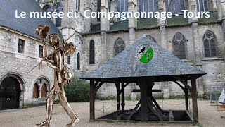 Musée du Compagnonnage  Tours [upl. by Anaela]