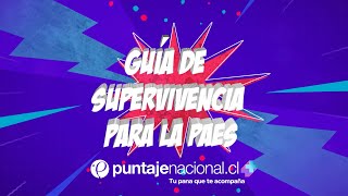 Guía de Supervivencia para la PAES  Preu Puntaje Nacional Plus [upl. by Nyrret739]