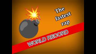 The Fastest Rap Song [upl. by Dennett]