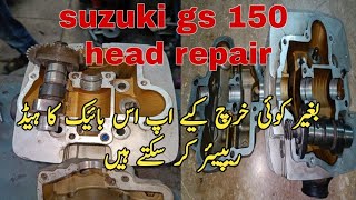 SUZUKI GS 150 HEAD REPAIR  KASHIF SUZUKI CENTRE  SUZUKI BAKES [upl. by Ydissak]