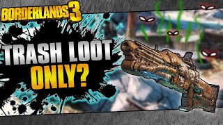 Can You Beat Borderlands 3 With ONLY Trash Loot [upl. by Rotsen850]