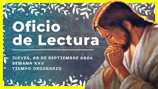 💥 OFICIO DE LECTURA DE HOY  26 de Septiembre de 2024  Liturgia de las horas 🙏 [upl. by Juline]