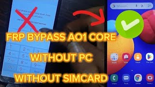 Samsung A01 Core FRP Bypass Without PC 2023  Samsung A01 Core Google Lock Account [upl. by Osrick]