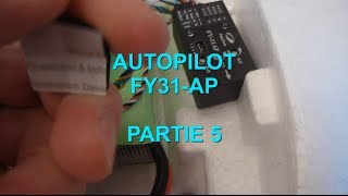 FY31AP  TUTO partie 5  AUTOPILOTE FEYUTECH  explications aide branchements réglages UAV DRONE [upl. by Nancie]