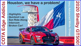 COTA with Edge Addicts Very Advanced White Group 2020 Shelby GT500 CFTP Broken Car [upl. by Ahsatsan111]