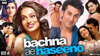 Jogi Mahi Song  Bachna Ae Haseeno  Ranbir  Minissha  Sukhwinder  Shekhar  Himani [upl. by Alleusnoc]