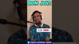 THANK YOU FOR LOVING ME  Bon Jovi BryanMagsayoCover Request shorts [upl. by Thetes]