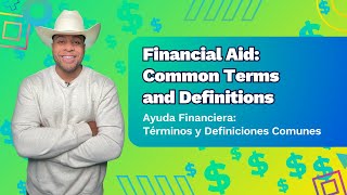 Financial Aid Common Terms amp Definitions [upl. by Leelahk]