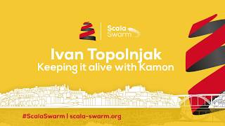 Scala Swarm 2017  Ivan Topolnjak Keeping it alive with Kamon [upl. by Ayrolg]