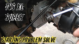 Tvs xl super starting big problem solve [upl. by Suitangi304]