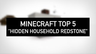 HIDDEN REDSTONE INPUTS Minecraft Top 5 [upl. by Hewitt]