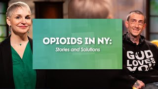 Opioids in NY Stories amp Solutions [upl. by Arodaeht]