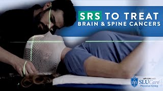 Using SRS for Brain and Spine Cancers  SLUCare Radiation Oncology [upl. by Furmark]