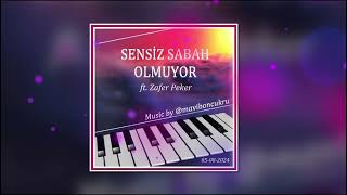 Sensiz Sabah Olmuyor ft Zafer Peker FON MUSIC by maviboncukru [upl. by Enirehtak189]