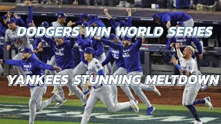 Dodgers Win World Series After Yankees Stunning Game 5 Collapse [upl. by Desdee]