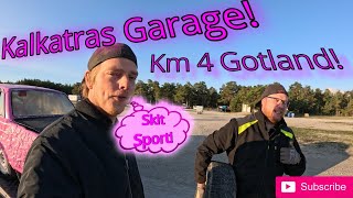 Kalkatras garage gotland km4 2024 [upl. by Greenquist]