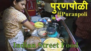 Puranpoli  पुरणपोळी  Indian Street Food  Pune [upl. by Adler]