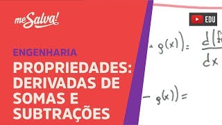 Me Salva DER07  Propriedades derivadas de somas e subtrações [upl. by Eyma]