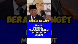 Pria ini sebut Presiden Prabowo 4ntek 4ntek global [upl. by Amsirac]