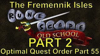 The Fremennik Isles  Part 55  OSRS Optimal Quest Order Part 2 [upl. by Dafodil]