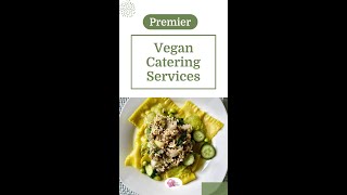 Planning a Vegan Event Try Premier Vegan Catering Services by Simply Chef Renée [upl. by Hanleigh789]