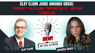 Clay Clark Joins Amanda Grace Prophecy Fulfilling quotProphetGatequot and 666 Symbolism [upl. by Mairam]