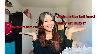 croatia ma mero kam k hola t🤔ra croatia 🇭🇷ma tips kati hunx t mero lets see👉🏻hardestlifevlog [upl. by Sheng]