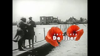 Den ijzer 19141918 Documentaire Van bron tot monding in Nieuwpoort Belgie [upl. by Nesyt]