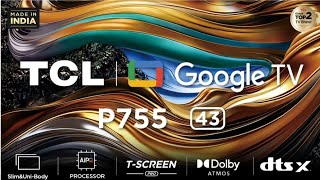 TCL 43P755 4K UHD LED TV REVIEW tclindia [upl. by Judd]