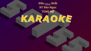 KARAOKE ĐIỀU KHÓ NHẤT  HẠ TONE NỮ SSTSS [upl. by Trevor]