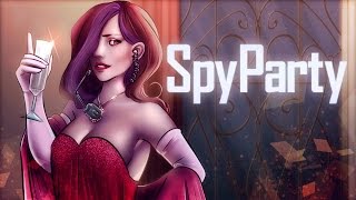 HOW TO BE A MASTER SPY  Spy Party  03 [upl. by Olpe512]