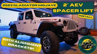 Level Up Your 2023 Gladiator Mojave With An AEV 2quot Spacer Lift And Geometry Correction Brackets [upl. by Inilahs291]