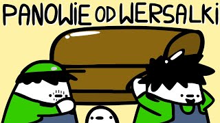 PANOWIE OD WERSALKI [upl. by Merete]