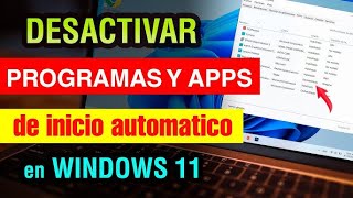 DESHABILITAR APLICACIONES QUE SE ABREN AUTOMATICAMENTE AL ENCENDER LA PC 2023 [upl. by Eryn805]