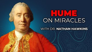 David Hume On Miracles Explained and Critiqued [upl. by Ahseral]