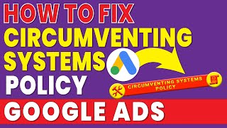 how to fix circumventing systems policy google ads [upl. by Novehs]