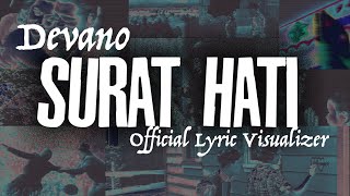 Devano  Surat Hati  Lyric Visualizer [upl. by Ellenod]