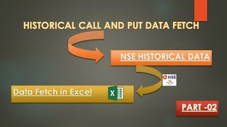 Historical call and put data fetch from NSE for intraday and positional analysispart02 [upl. by Emelun]