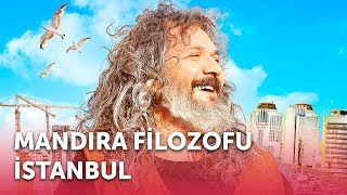 Mandıra Filozofu İstanbul  Full Film [upl. by Tiphany]