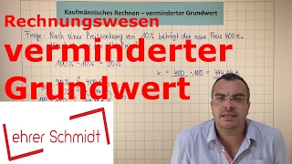 verminderter Grundwert  Rechnungswesen  Lehrerschmidt [upl. by Nuawaj]