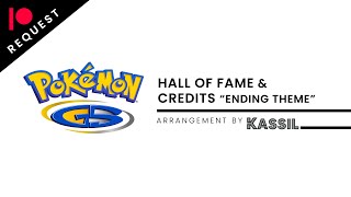 Pokémon Gold Silver amp Crystal  Hall of Fame amp Credits quotEnding Themequot Arrangement [upl. by Oicnecserc225]