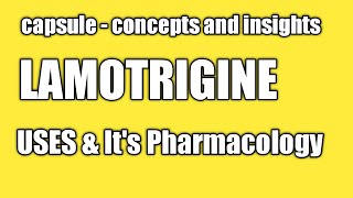 LAMOTRIGINE  PHARMACOLOGY  MOA  USES Lamotrigine Pharmacology [upl. by Mackintosh]