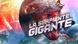 LA SERPIENTE GIGANTE  ESTRENO 2022  PELICULA COMPLETA DE ACCION EN ESPANOL LATINO [upl. by Nyral]