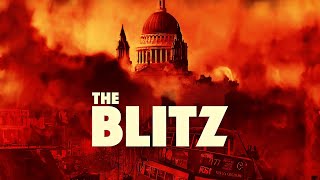 The Blitz [upl. by Infield]