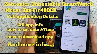 zebronics Unbeatable ZebFIT480CH smartwatch Full app information with details [upl. by Novhaj30]