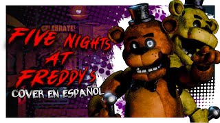 ▶ FNAF 1 SONG  REMIX COVER EN ESPAÑOLAPAngryPiggy [upl. by Acisseg]