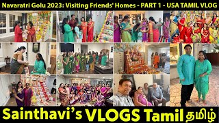 Navaratri Golu 2023 Friends Beautiful Golu amp Food Part 1  Sainthavis USA Tamil Vlog [upl. by Cheri]