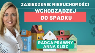 Zasiedzenie nieruchomości wchodzącej w skład spadku dziedziczenie nieruchomość zasiedzenie [upl. by Duax]