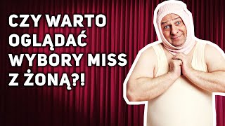 Grzegorz Halama  Czy warto oglądać WYBORY MISS z żoną [upl. by Anaitat]